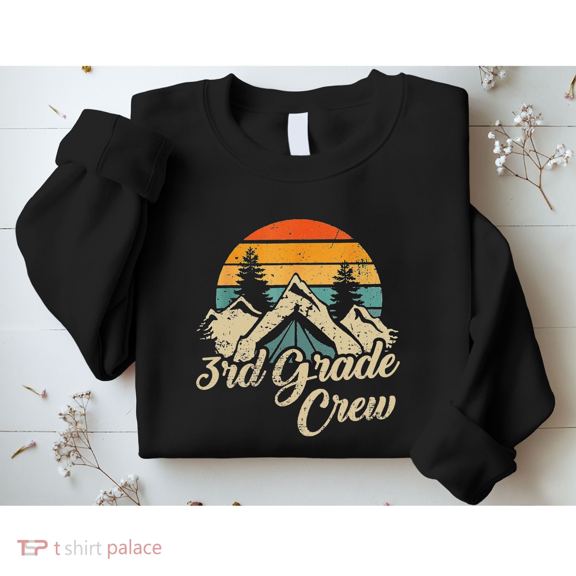 3rd Grade Crew Back To School After Camping Trip Love Camp Sweatshirt
