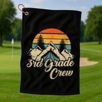 3rd Grade Crew Back To School After Camping Trip Love Camp Golf Towel thumb 1