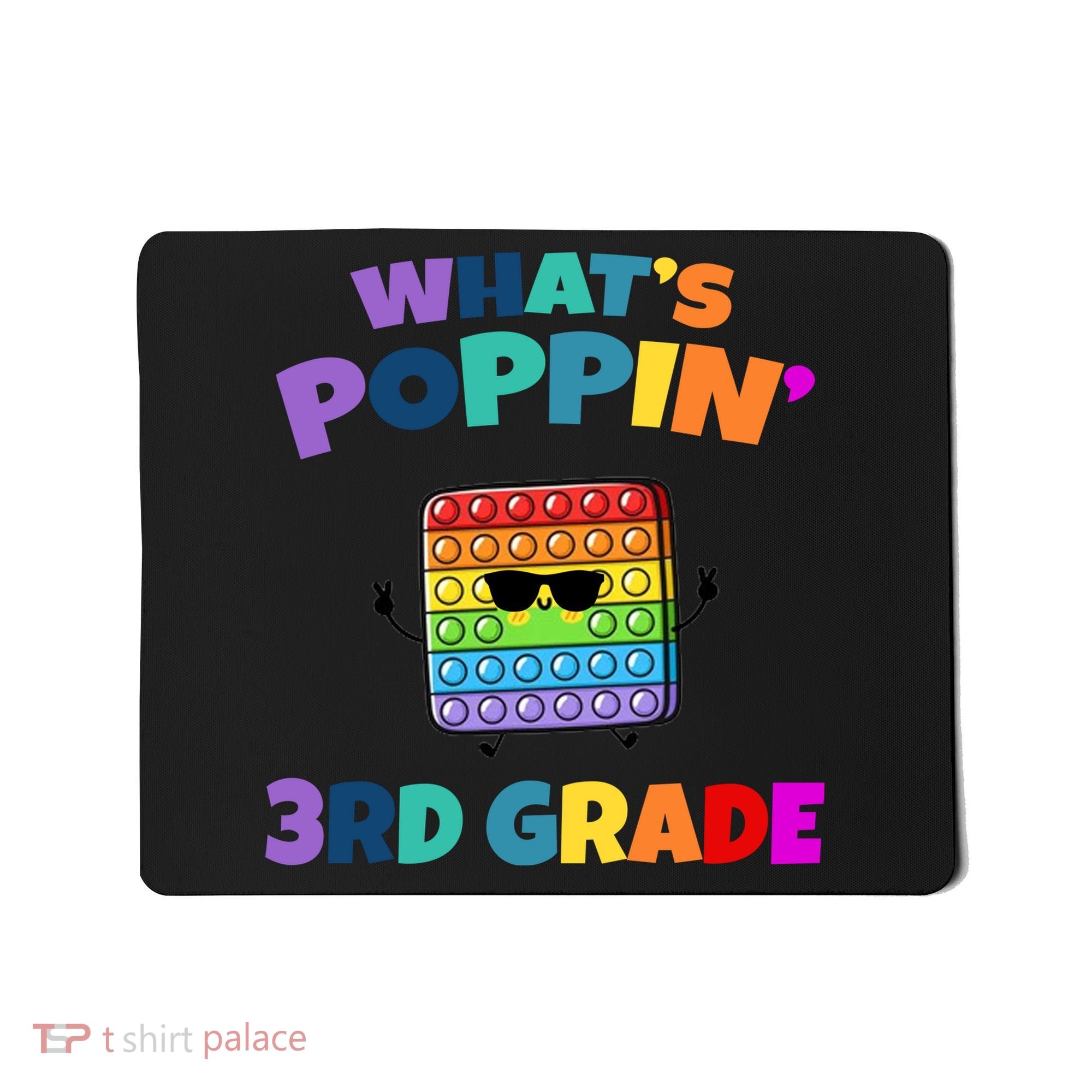 3rd Grade First Day Of School Pop It Mousepad