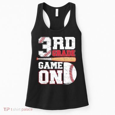 3rd Grade Game On Back To School Baseball Boy Third Grade Women's Tank Top