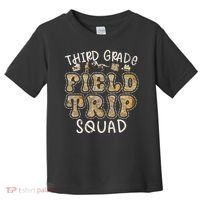 3rd Grade History Museum Field Trip Squad Teacher Student Toddler T-Shirt thumb 0