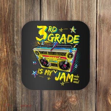 3rd Grade Is My Jam 80s Boombox Third Grade Back To School Coaster