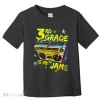 3rd Grade Is My Jam 80s Boombox Third Grade Back To School Toddler T-Shirt thumb 0