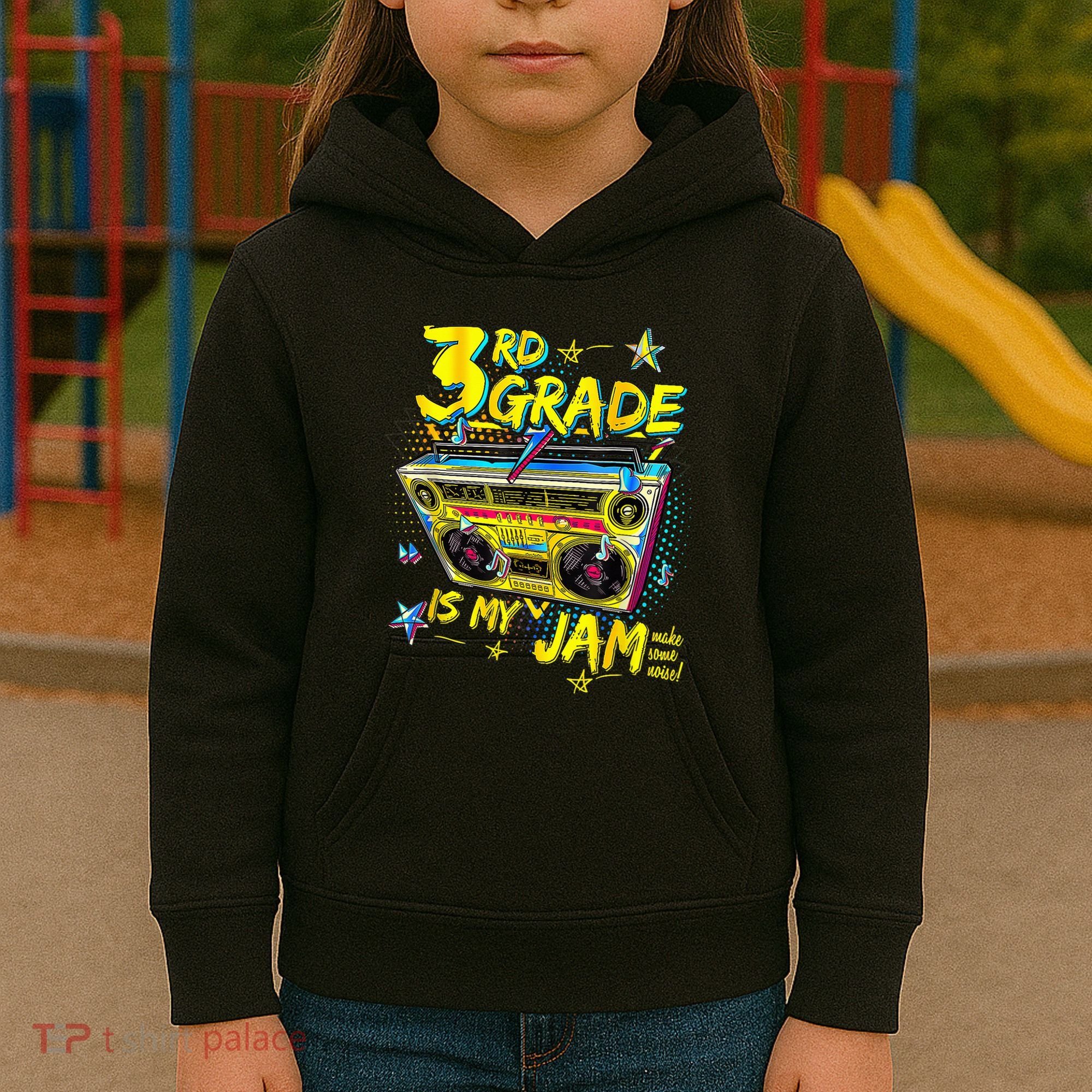 3rd Grade Is My Jam 80s Boombox Third Grade Back To School Kids Hoodie