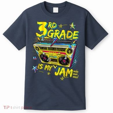3rd Grade Is My Jam 80s Boombox Third Grade Back To School T-Shirt