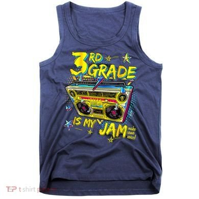 3rd Grade Is My Jam 80s Boombox Third Grade Back To School Tank Top