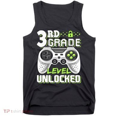 3rd Grade Level Unlocked For Back To School Tank Top