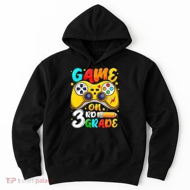 3Rd Grade Level Unlocked Game On 3Rd Grade Back To School Hoodie