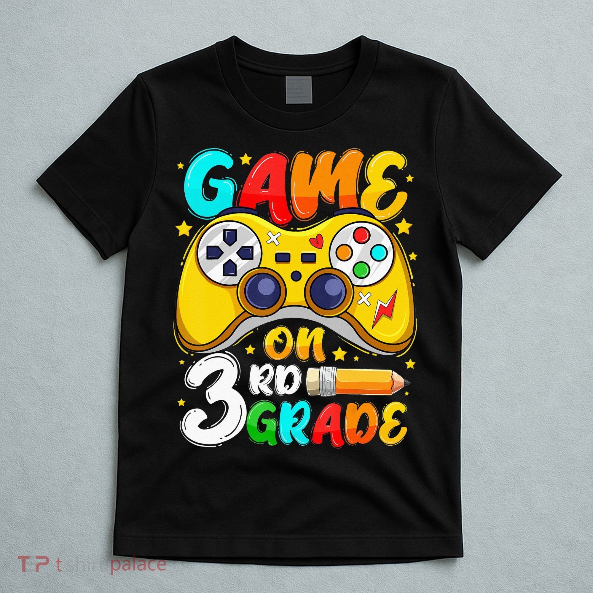 3Rd Grade Level Unlocked Game On 3Rd Grade Back To School T-Shirt