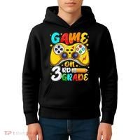 3Rd Grade Level Unlocked Game On 3Rd Grade Back To School Kids Hoodie thumb 4