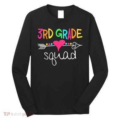 3rd Grade Squad Third Teacher Student Team Back To School Long Sleeve Shirt