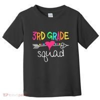 3rd Grade Squad Third Teacher Student Team Back To School Toddler T-Shirt thumb 0