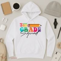 3rd Grade Squad,Team 3rd Third Grade Gift Teacher Back To School Gift Funny Gift Hoodie thumb 3