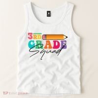 3rd Grade Squad,Team 3rd Third Grade Gift Teacher Back To School Gift Funny Gift Tank Top thumb 2