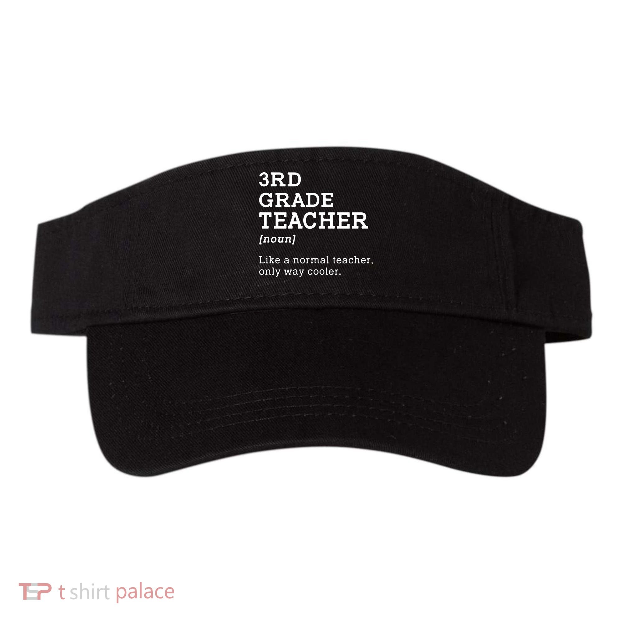 3rd Grade Teacher Idea For Third Grade Teacher Gift Visor