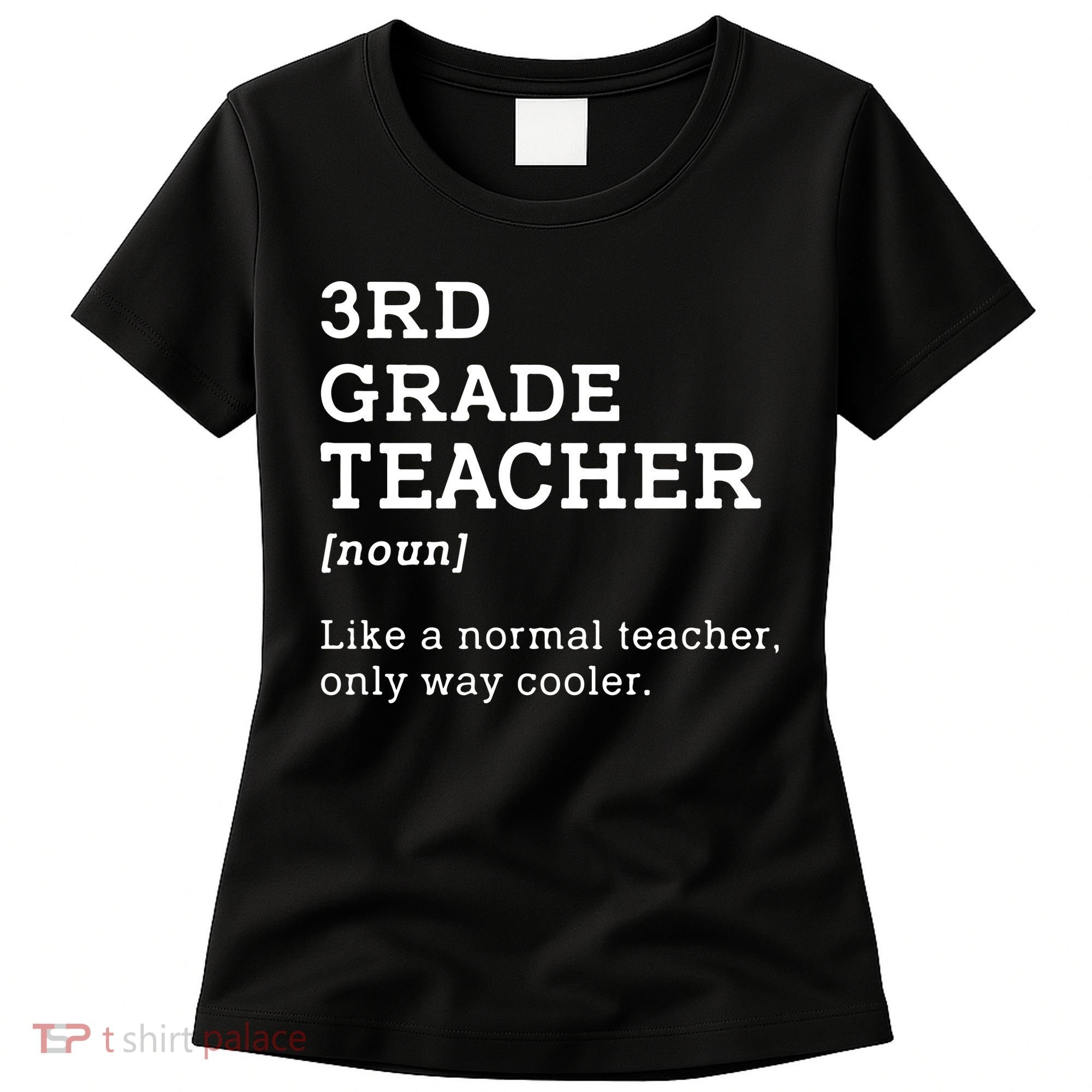 3rd Grade Teacher Idea For Third Grade Teacher Gift Women's T-Shirt