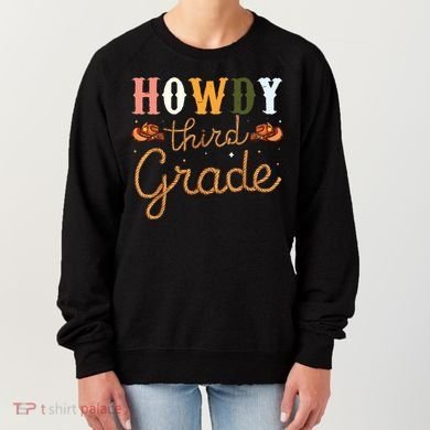 3rd Grade Teacher Rodeo Country Western Howdy Third Grade Women's Sweatshirt