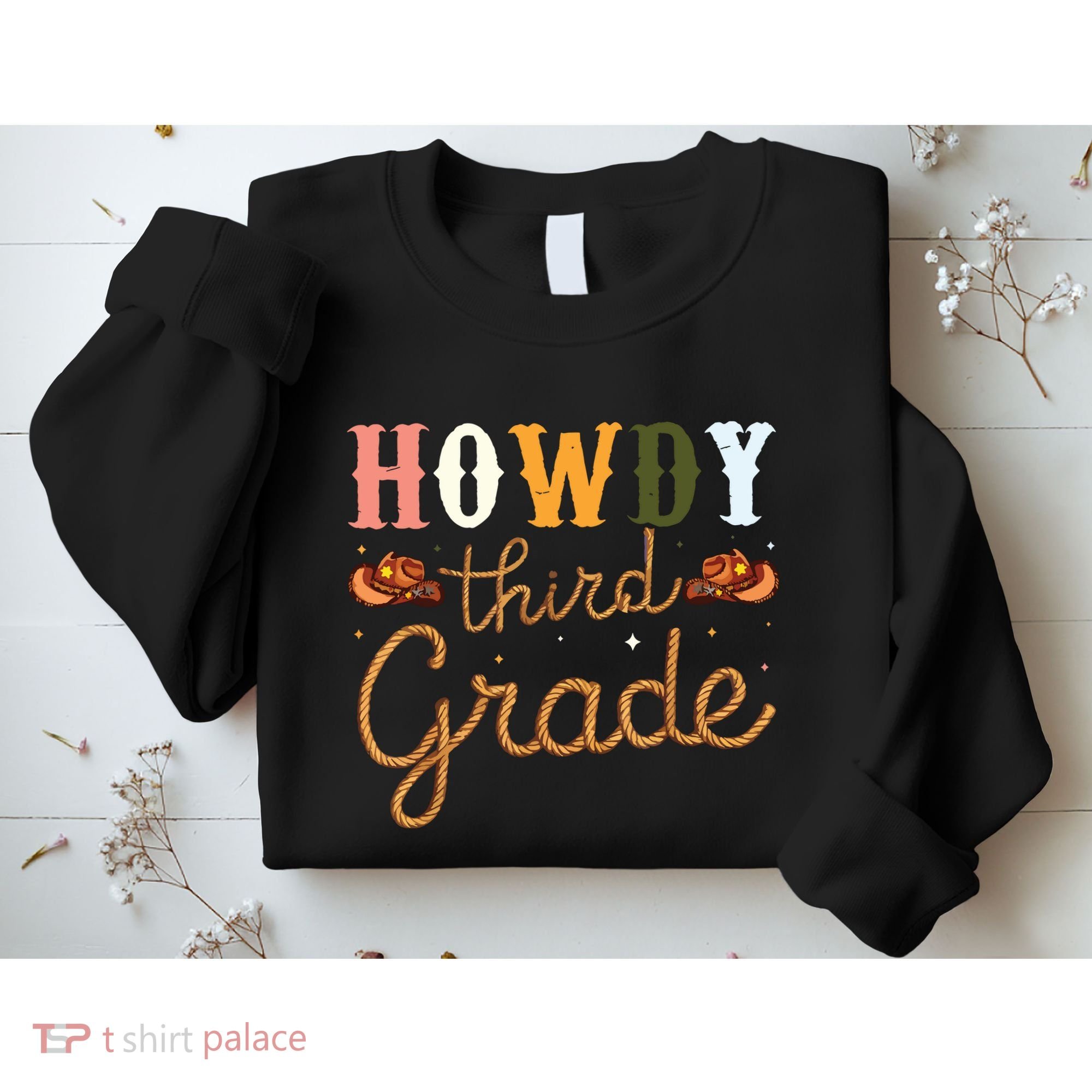 3rd Grade Teacher Rodeo Country Western Howdy Third Grade Sweatshirt