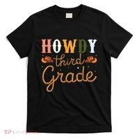 3rd Grade Teacher Rodeo Country Western Howdy Third Grade T-Shirt thumb 0