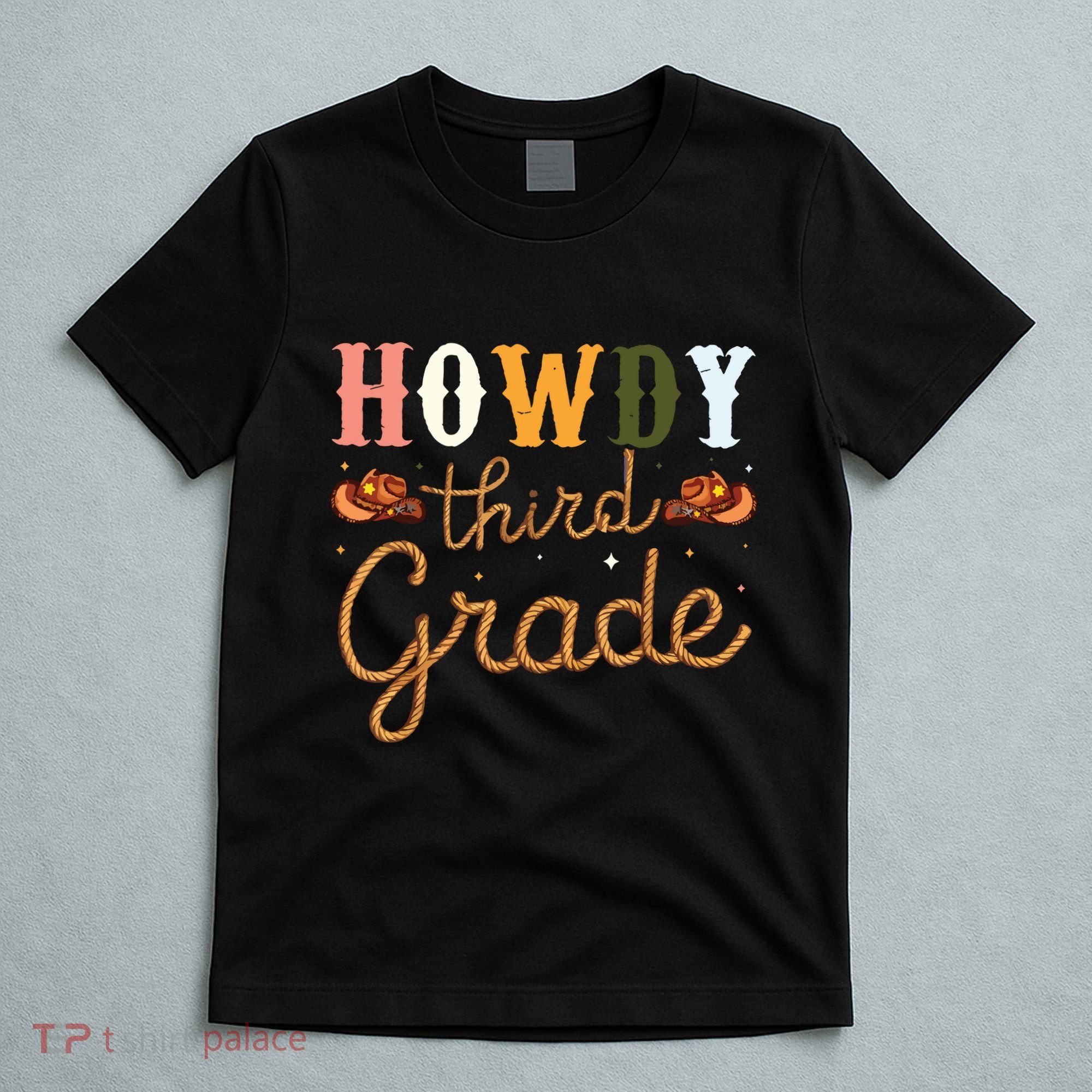 3rd Grade Teacher Rodeo Country Western Howdy Third Grade T-Shirt