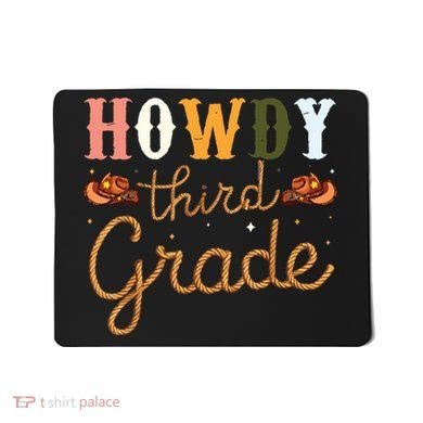 3rd Grade Teacher Rodeo Country Western Howdy Third Grade Mousepad