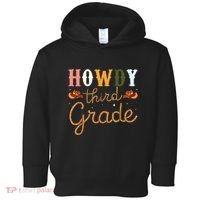 3rd Grade Teacher Rodeo Country Western Howdy Third Grade Toddler Hoodie thumb 0