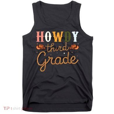 3rd Grade Teacher Rodeo Country Western Howdy Third Grade Tank Top