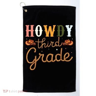 3rd Grade Teacher Rodeo Country Western Howdy Third Grade Golf Towel