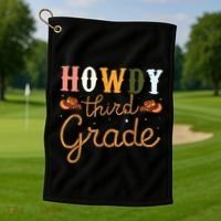 3rd Grade Teacher Rodeo Country Western Howdy Third Grade Golf Towel thumb 1