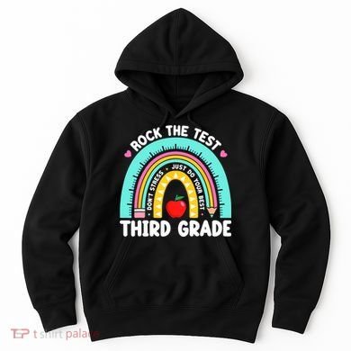 3rd Grade Teacher Rock The Test Day Third Grade Testing Day  Hoodie