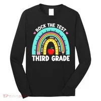 3rd Grade Teacher Rock The Test Day Third Grade Testing Day  Long Sleeve Shirt thumb 0