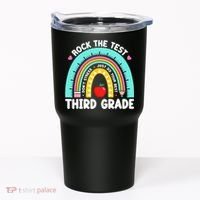 3rd Grade Teacher Rock The Test Day Third Grade Testing Day  Tumbler thumb 0