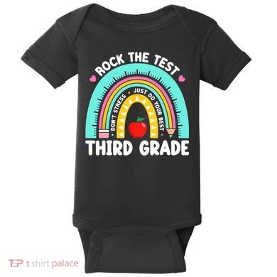 3rd Grade Teacher Rock The Test Day Third Grade Testing Day  Baby Bodysuit