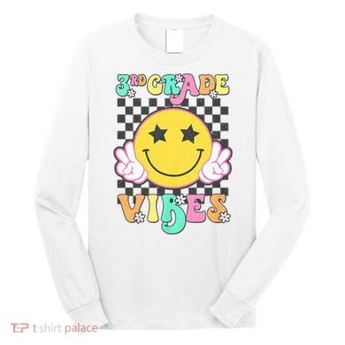3rd Grade Vibes Smile Face Back To School Third Grade Long Sleeve Shirt