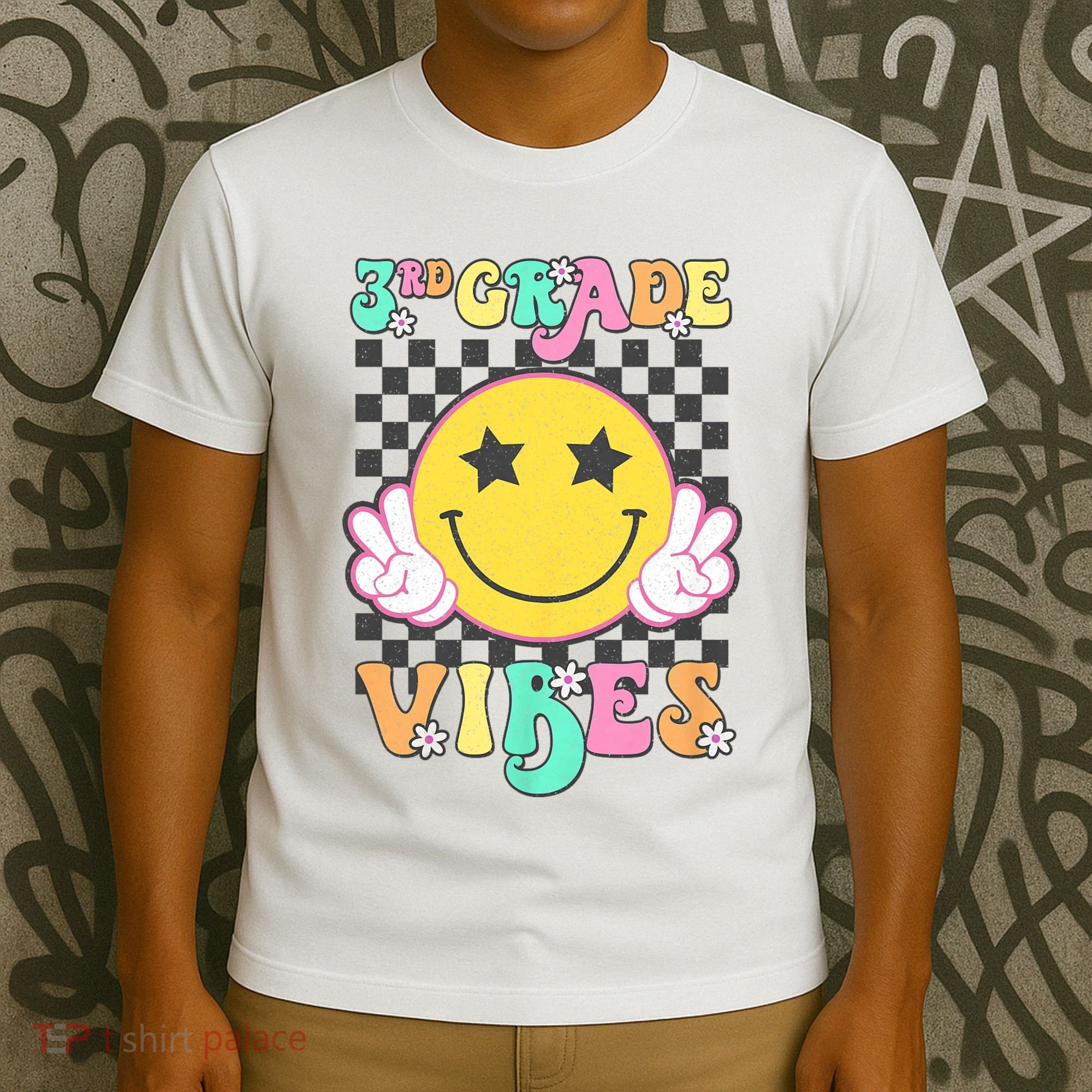 3rd Grade Vibes Smile Face Back To School Third Grade T-Shirt