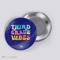 3rd Grade Vibes Back To School Retro Third Grade Teachers Button thumb 0