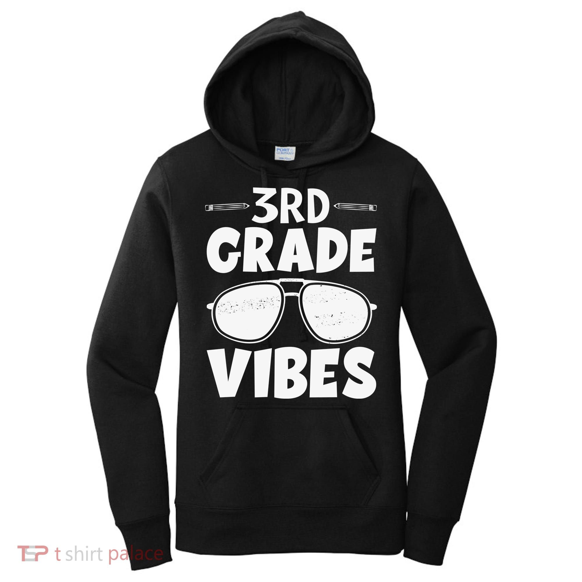 3rd Grade Vibers Glassess Teacher Student Back To School Women's Hoodie