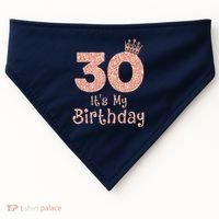 30 ItS My Birthday 30 Years Old Happy 30th Birthday USA-Made Doggie Bandana thumb 0