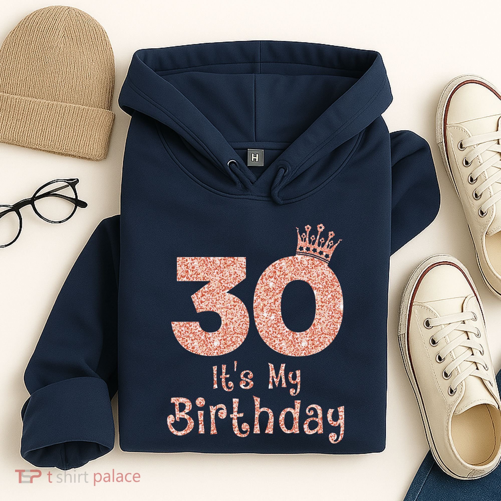 30 ItS My Birthday 30 Years Old Happy 30th Birthday Hoodie