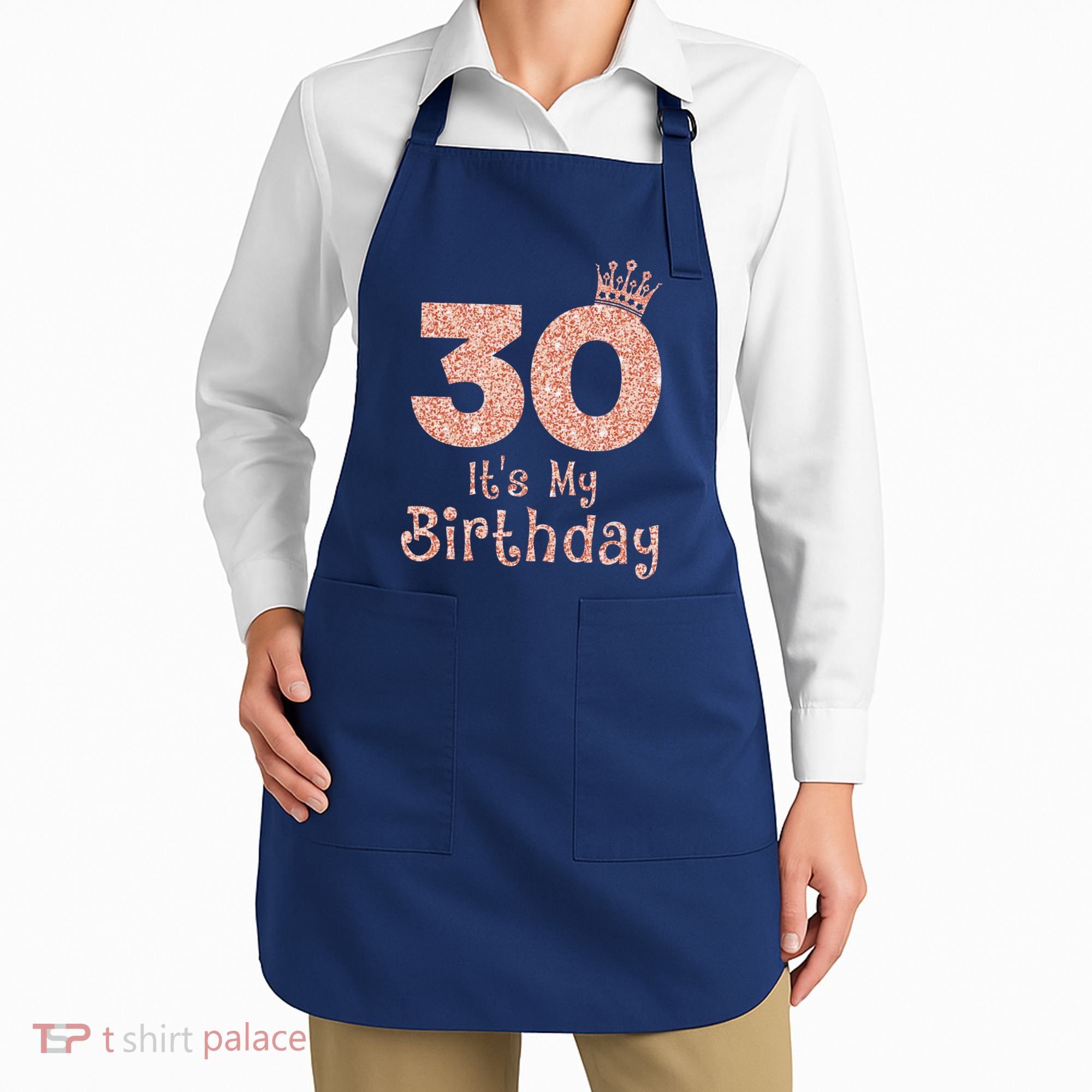 30 ItS My Birthday 30 Years Old Happy 30th Birthday Apron