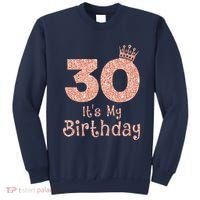 30 ItS My Birthday 30 Years Old Happy 30th Birthday Sweatshirt thumb 0