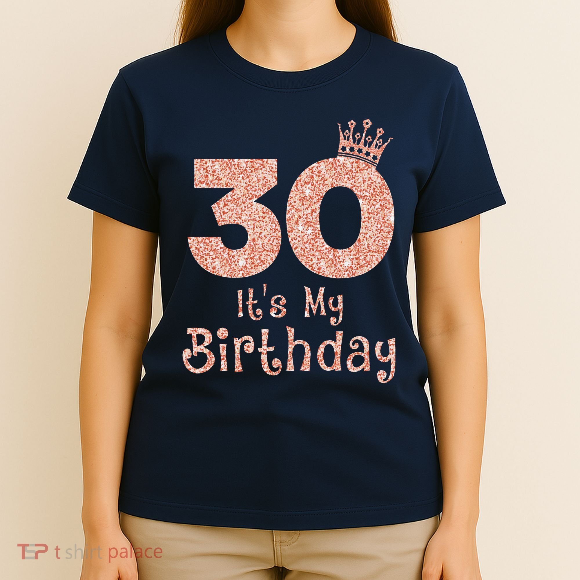 30 ItS My Birthday 30 Years Old Happy 30th Birthday T-Shirt