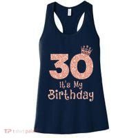 30 ItS My Birthday 30 Years Old Happy 30th Birthday Women's Tank Top thumb 0