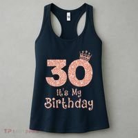 30 ItS My Birthday 30 Years Old Happy 30th Birthday Women's Tank Top thumb 3