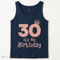 30 ItS My Birthday 30 Years Old Happy 30th Birthday Tank Top thumb 2
