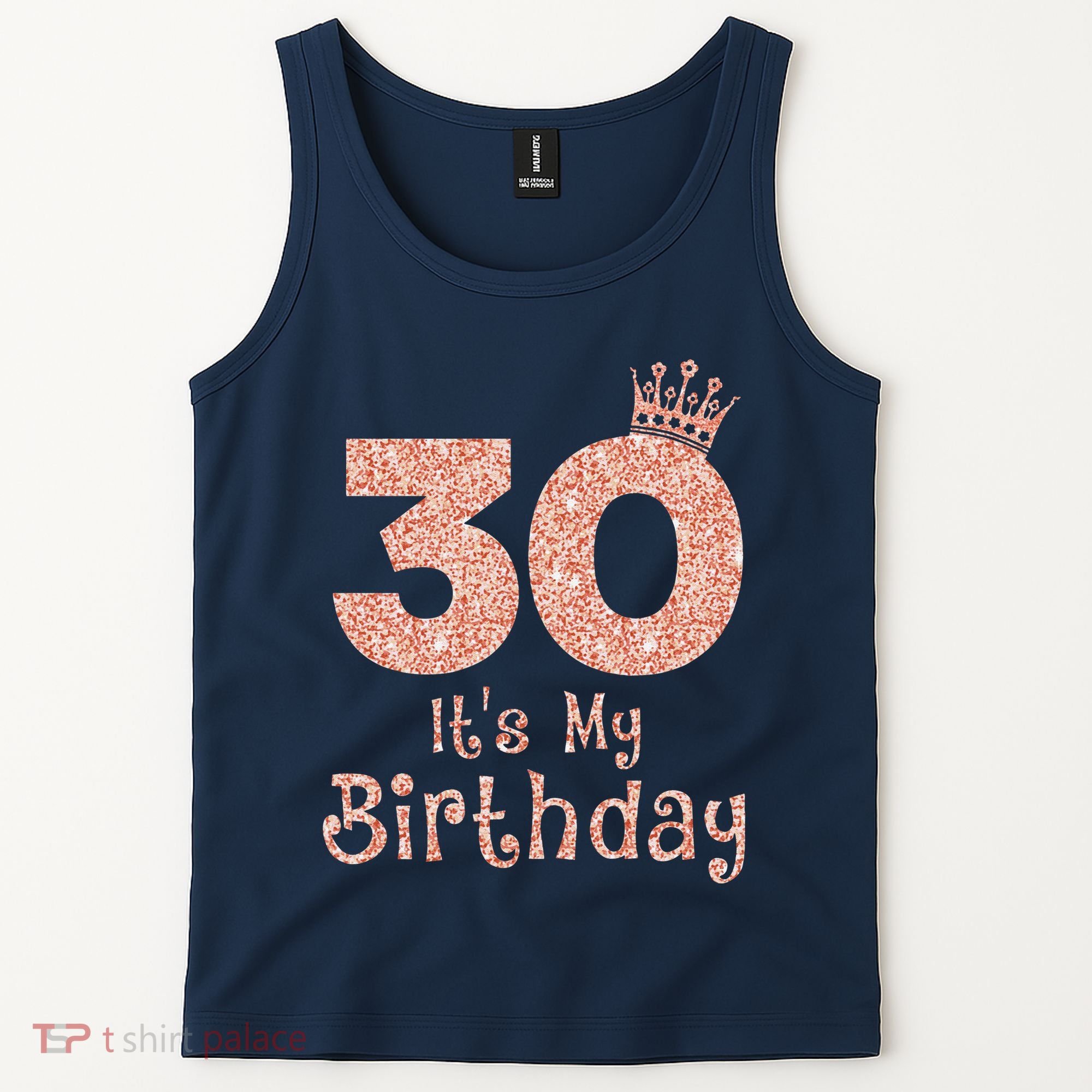 30 ItS My Birthday 30 Years Old Happy 30th Birthday Tank Top