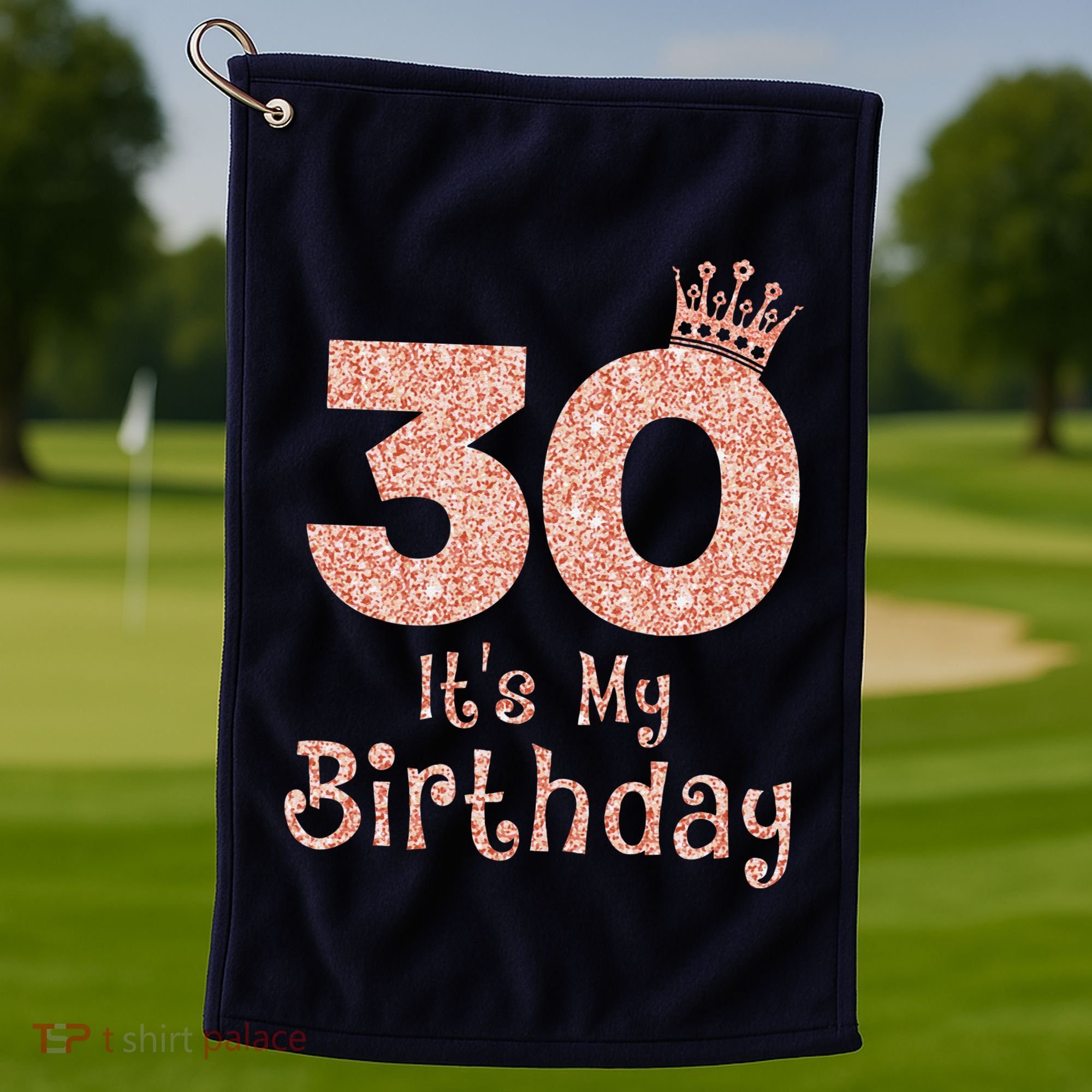 30 ItS My Birthday 30 Years Old Happy 30th Birthday Golf Towel