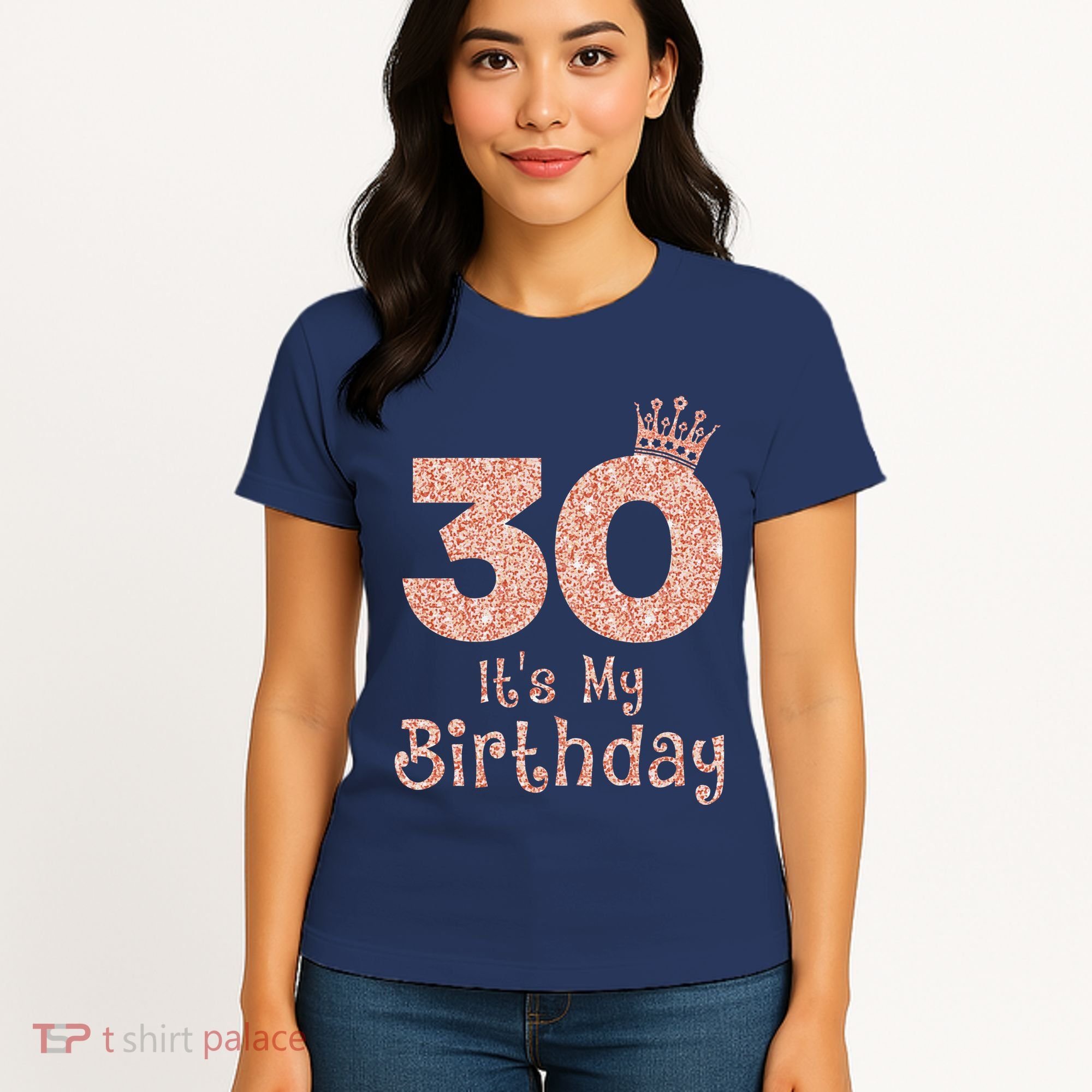 30 ItS My Birthday 30 Years Old Happy 30th Birthday Women's T-Shirt