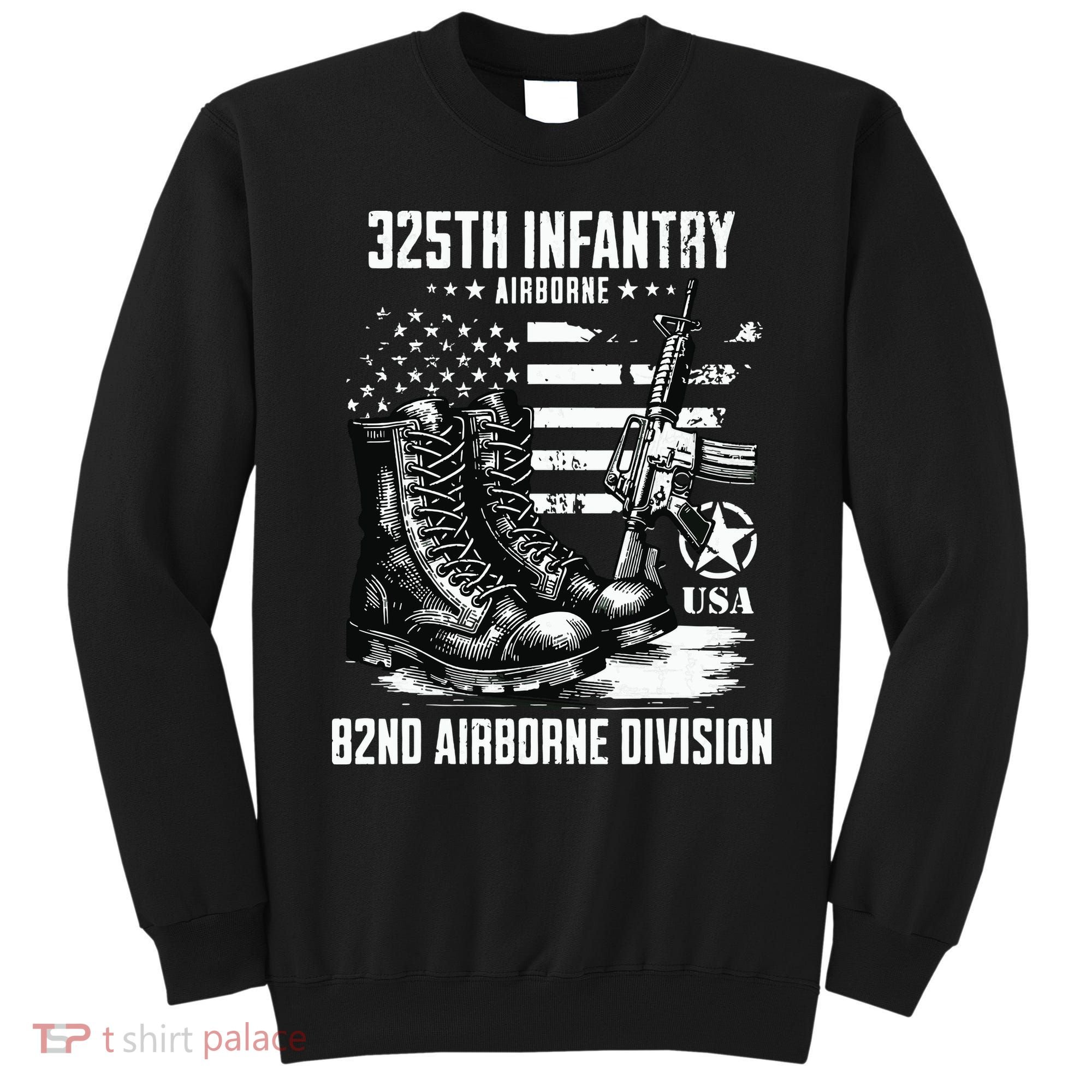 325th Infantry Regiment 82nd Airborne Division Veteran Sweatshirt