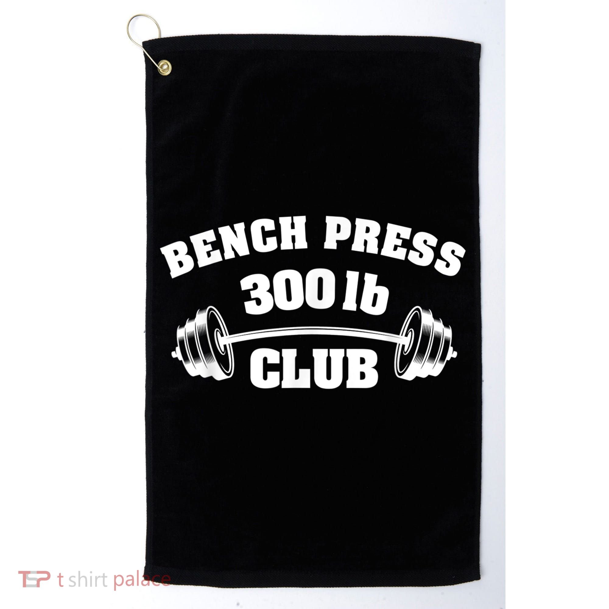 300 Lbs Pound Bench Press Club Gym Weightlifting Powerlift Golf Towel